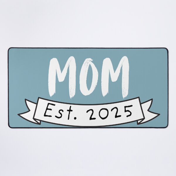 Item preview, Mom since 2025 designed and sold by DSJ-Artistry.