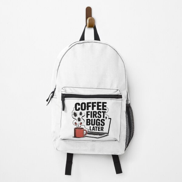 Item preview, Coffee First, Bugs Later – IT Coffee Design designed and sold by einfachdesign.