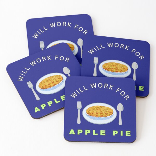 Item preview, Will work for Apple Pie designed and sold by fev-rocks.
