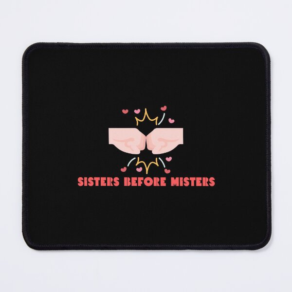 Item preview, Sisters before misters - Funny sister quotes designed and sold by mimiscreativity.