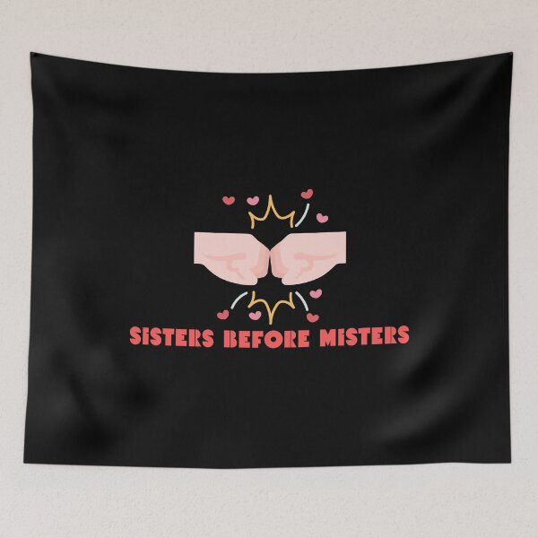 Item preview, Sisters before misters - Funny sister quotes designed and sold by mimiscreativity.