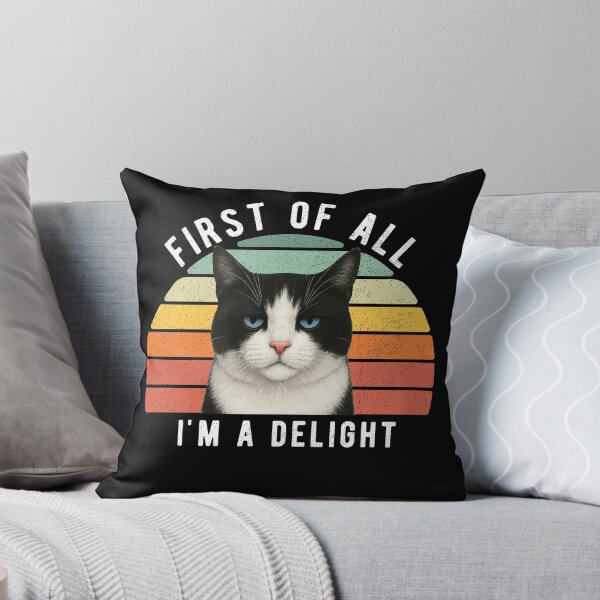 Item preview, Funny Black White Cat Sarcastic HumorFirst Of All Delight designed and sold by d247.