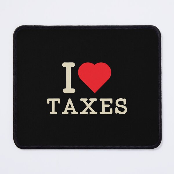 Item preview, I Love Taxes Funny Accountant Humor designed and sold by BootlegLetters.