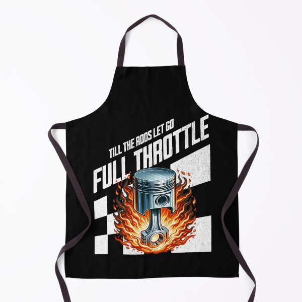 Item preview, Full Throttle Till The Rods Let Go Funny Flaming Piston Racing  designed and sold by CarantinedChaos.