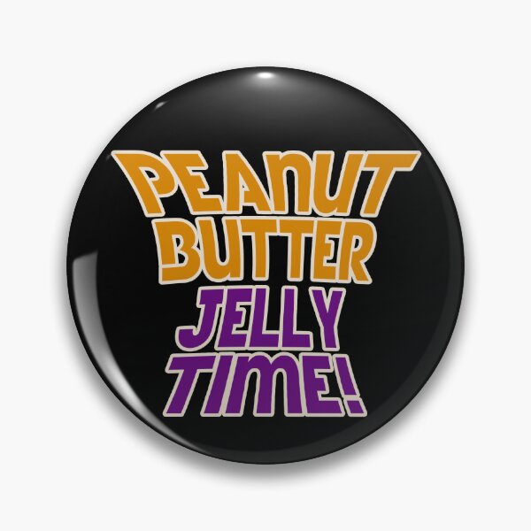 Item preview, Peanut butter jelly time designed and sold by FrictionMaxxing.
