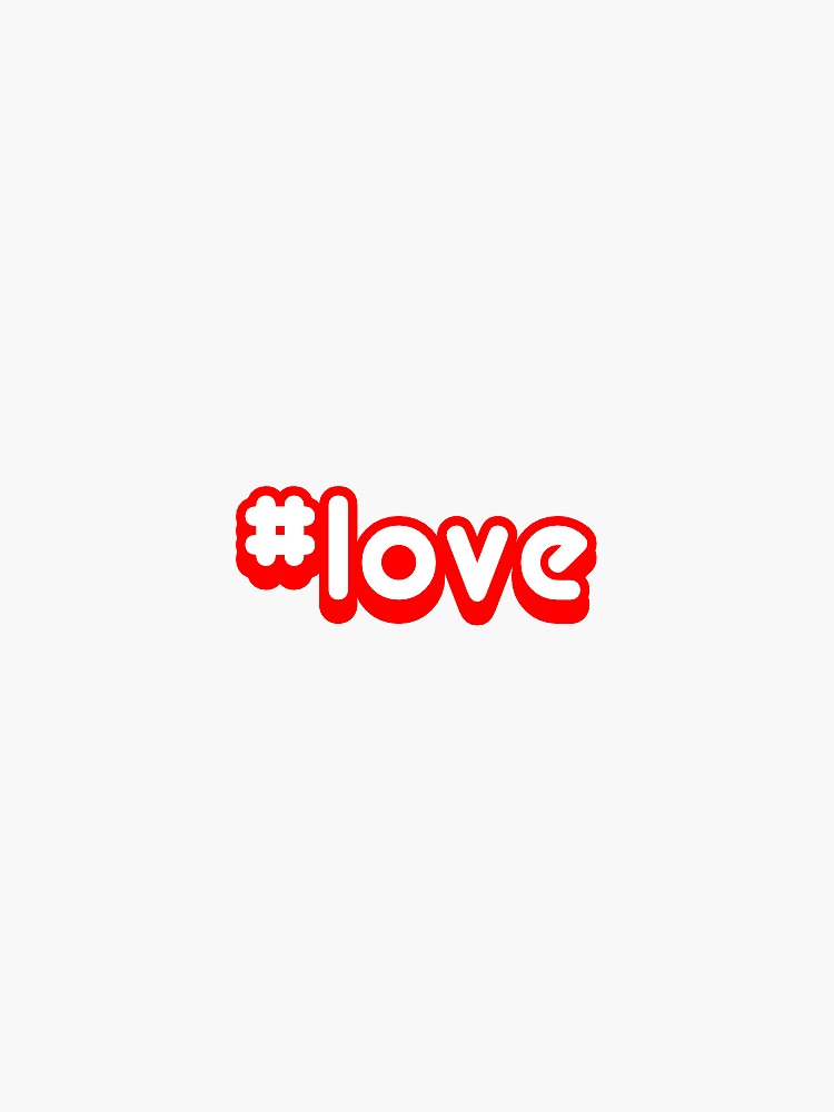 #love hashtag Love red typography by stine1