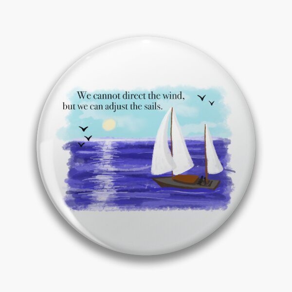 Item preview, We cannot direct the wind designed and sold by KaileyAnnArt.