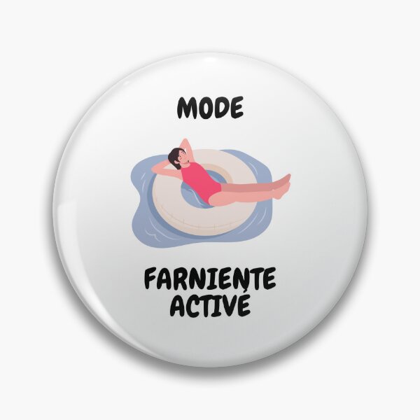 Item preview, MODE FARNIENTE ACTIVÉ designed and sold by Instants Design.