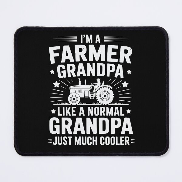 Item preview, I'm A Farmer Grandpa Like A Normal Grandpa Farmer designed and sold by tmerchtrends.