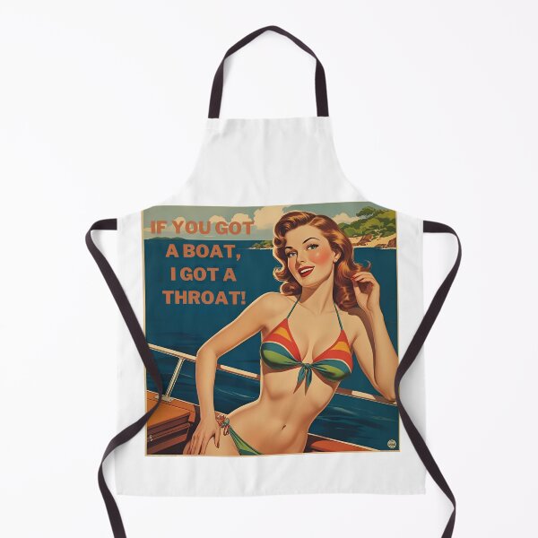 Item preview, If you got a boat, I got a throat designed and sold by NicMacTees.