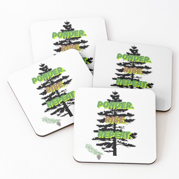 Item preview, Ponder Rise Repeat Calm Gifts For Ponderosa Pine Lovers designed and sold by LiotasowaFlow.