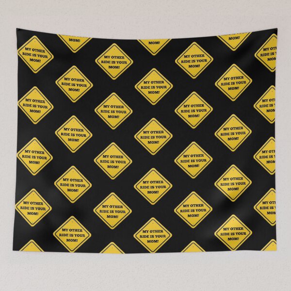 Item preview, My other ride is your mom! designed and sold by NicMacTees.