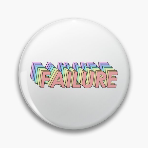 Item preview, FAILURE designed and sold by oddwonders.