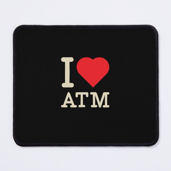 Item preview, I Love ATM Funny Finance Tech Statement designed and sold by BootlegLetters.