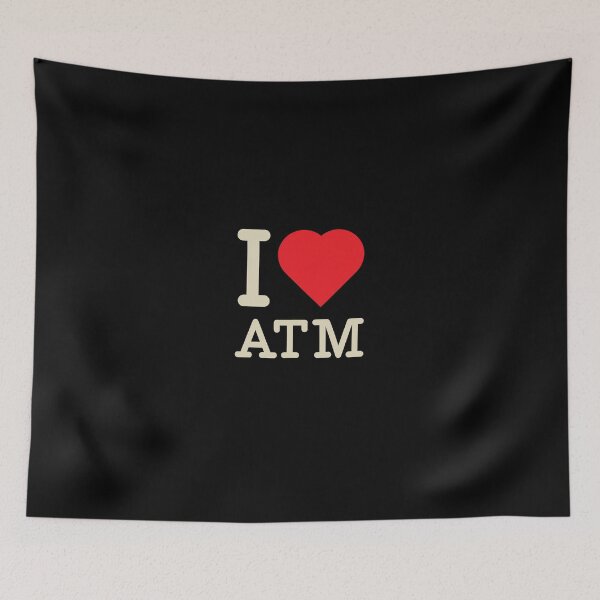 Item preview, I Love ATM Funny Finance Tech Statement designed and sold by BootlegLetters.