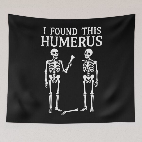 Item preview, Halloween Skeleton I Found This Humerus Funny Pun Men Women Kids designed and sold by clothesy7.