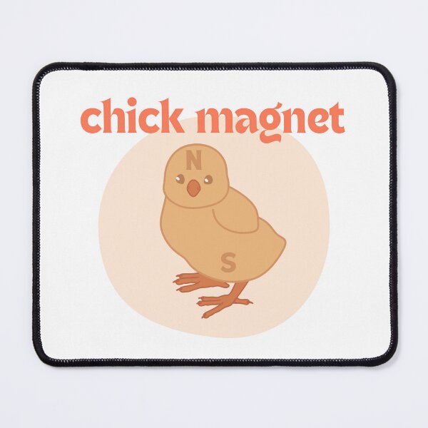 Item preview, CHICK MAGNET designed and sold by Mr-Ducks-Hut.