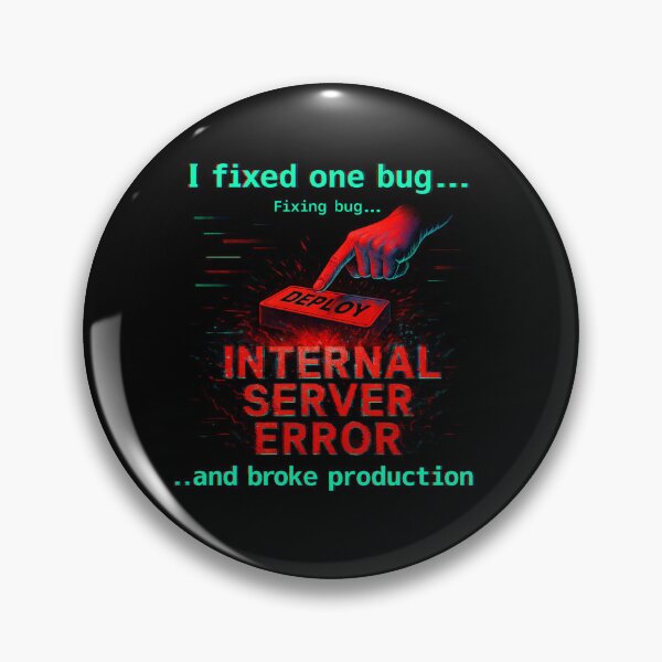 Item preview, I Fixed One Bug… And Broke Production – Dev Fail Shirt designed and sold by just text.
