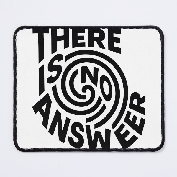 Item preview, brain teaser There Is No Answer designed and sold by Uglyandcute.