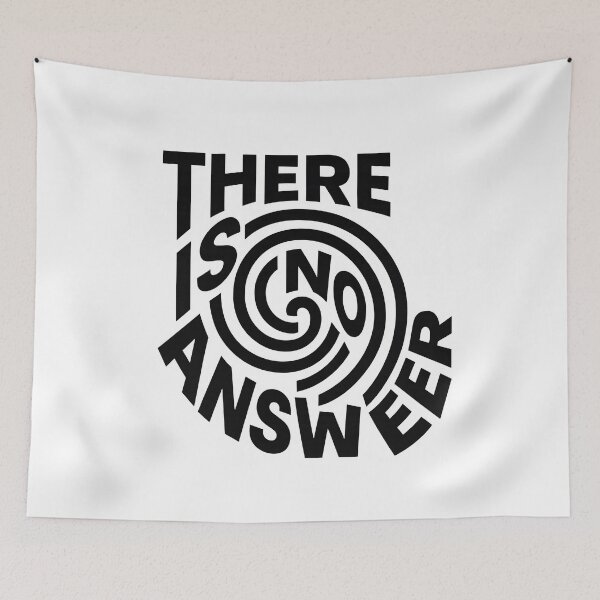 Item preview, brain teaser There Is No Answer designed and sold by Uglyandcute.