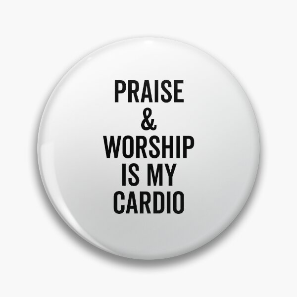 Item preview, Praise and Worship is my Cardio designed and sold by Frank Ring.
