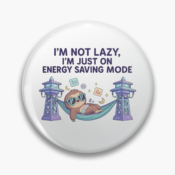 Item preview, Energy Saving Mode Sloth Funny Design designed and sold by Tincanninja.