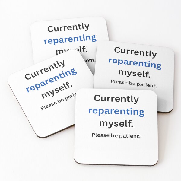 Item preview, Currently Reparenting Myself - CPTSD Recovery designed and sold by LawrenceDesigns.