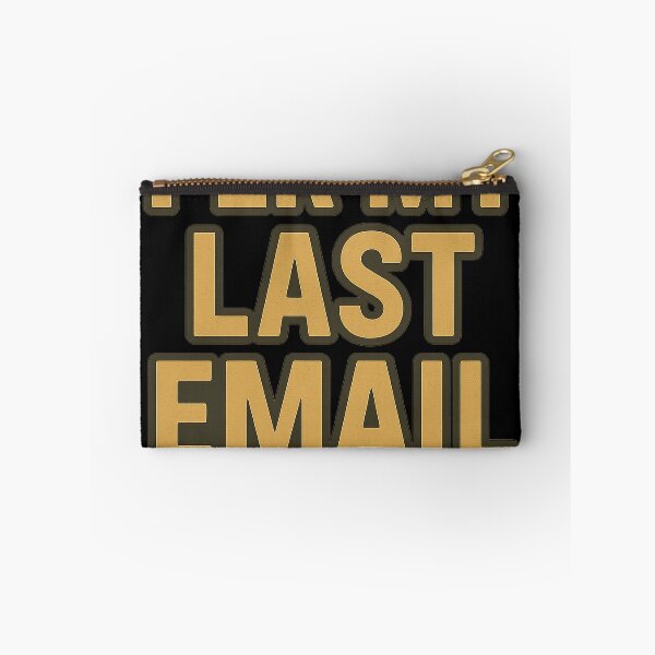 Item preview, Per My Last Email Snark designed and sold by jgvisualarts.