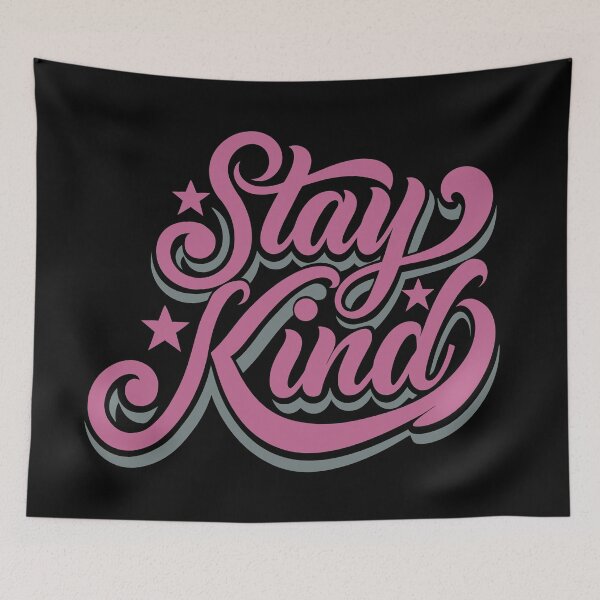 Item preview,   STAY KIND  - COLOR -  MOTIVATIONAL QUOTES - TEXT - TYPOGRAPHY designed and sold by Gihan-Design.