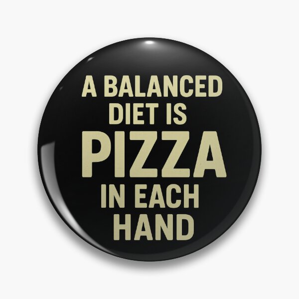 Item preview, Balanced Diet Pizza Lovers designed and sold by jgvisualarts.