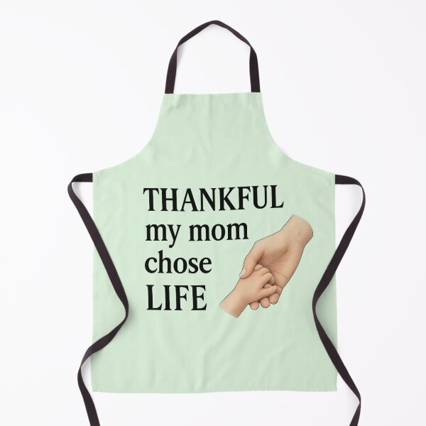 Item preview, Thankful My Mom Chose LIFE – Mother & Baby Hand Design designed and sold by Twittlefish.