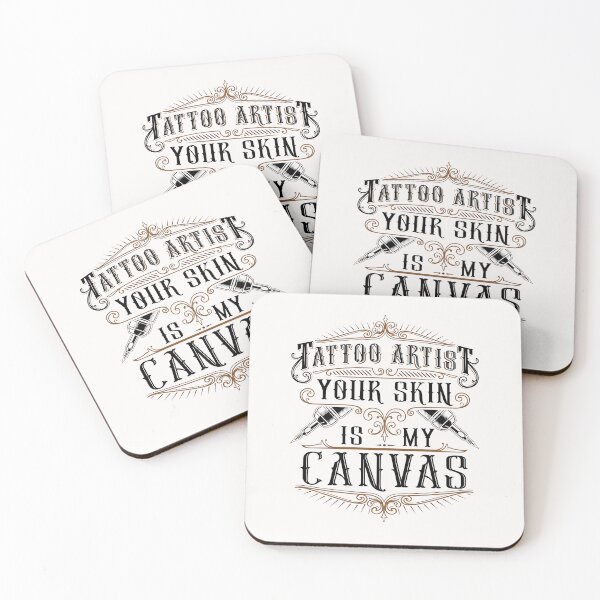 Item preview, Tattoo Artist Your Skin Is My Canvas designed and sold by jaygo.