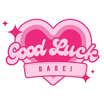 Artwork thumbnail, Good Luck, Babe! Chappell Sticker by Retro-Reverie