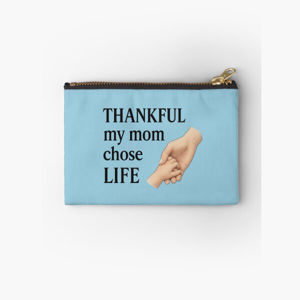 Item preview, Thankful My Mom Chose LIFE – Mother & Baby Hand Design designed and sold by Twittlefish.