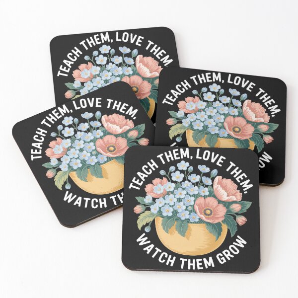 Item preview, Teach Them Love Them Watch Them Grow designed and sold by theartfulaspie.