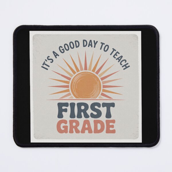 Item preview, Its A Good Day To Teach First Grade designed and sold by theartfulaspie.