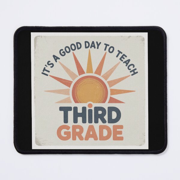 Item preview, Its A Good Day To Teach 3rd Grade designed and sold by theartfulaspie.