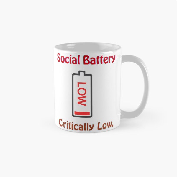 Item preview, Social Battery Critically Low – Introvert Humor Quote Design designed and sold by Quirk & Calm Studio.