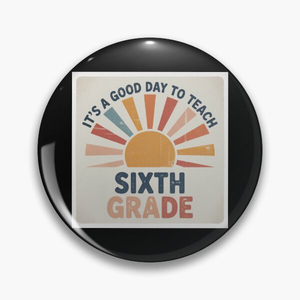 Item preview, Its A Good Day To Teach 6th Grade designed and sold by theartfulaspie.