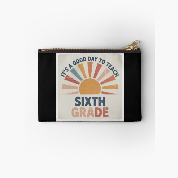 Item preview, Its A Good Day To Teach 6th Grade designed and sold by theartfulaspie.