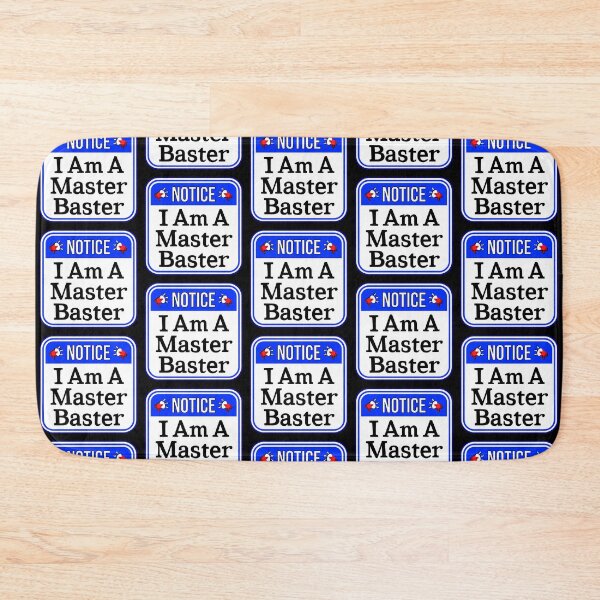 Item preview, NOTICE:  I Am A Master Baster - funny warning signs designed and sold by DesignsFromTW-S.