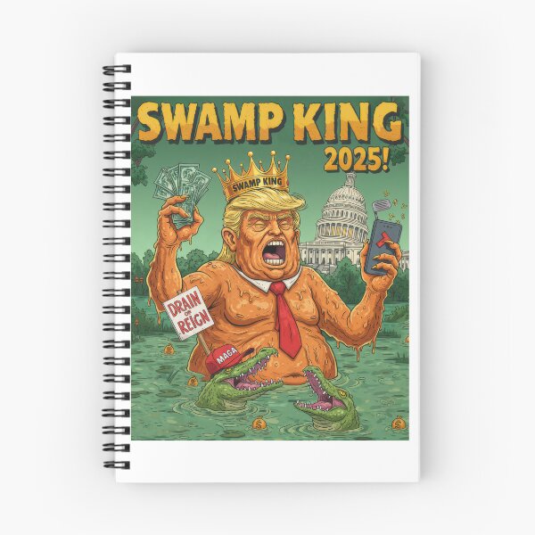 Item preview, Swamp King 2025 – Trump Cartoon Parody (Drain or Reign Political Art) designed and sold by RogueCreative.