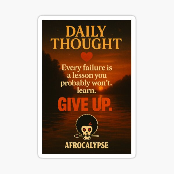 Item preview, MOTIVATION IS OVERATED – DAILY THOUGHT POSTER designed and sold by AfrocalypseCo.