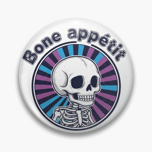 Item preview, Bone Appetit Funny Skeleton Pun designed and sold by Owcomm.