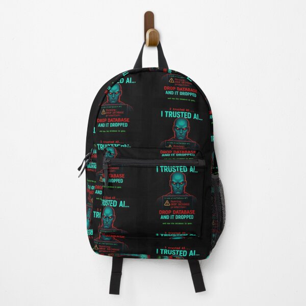 Item preview, I Trusted AI... And Now the Database Is Gone designed and sold by just text.