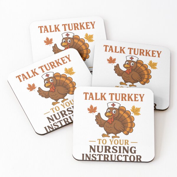 Item preview, Talk Turkey to your Nurse Instructor Shirt designed and sold by RCC.