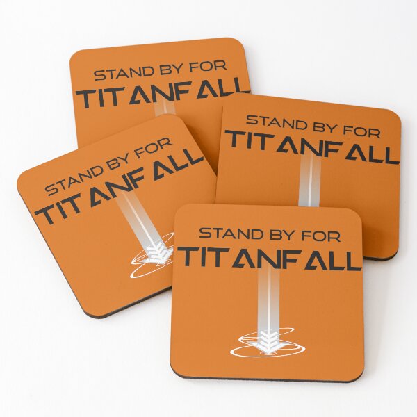 Item preview, Stand by for Titanfall - Titanfall (Black Words) designed and sold by Randy8560.