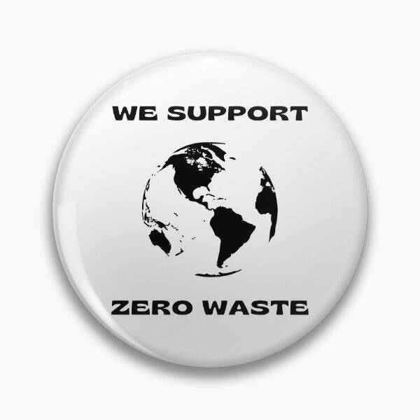 Item preview, We Support Zero Waste – Protect Our Planet designed and sold by Ren's Red.
