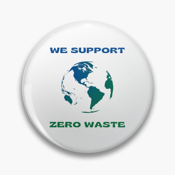 Item preview, We Support Zero Waste – Protect Our Planet designed and sold by Ren's Red.