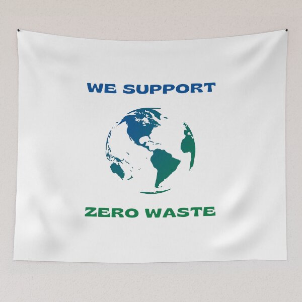 Item preview, We Support Zero Waste – Protect Our Planet designed and sold by Ren's Red.